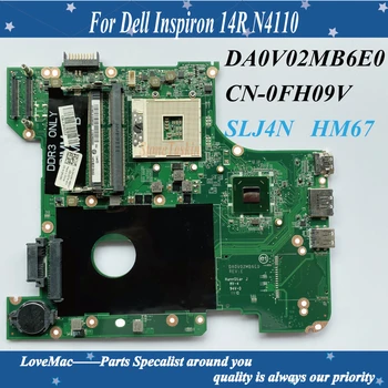 Alta Qualidade CN-0FH09V para Dell Inspiron 14R N4110 Laptop placa-Mãe DA0V02MB6E0 SLJ4N HM67 DDR3 100% testado